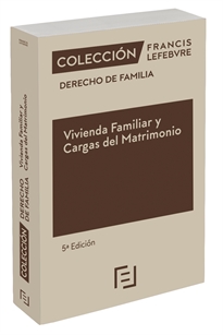 Books Frontpage Vivienda Familiar y Cargas del Matrimonio 5ª edc.