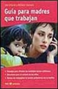 Books Frontpage Guia para madres que trabajan