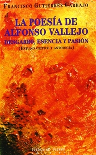 Books Frontpage La poesía de Alfonso Vallejo: desgarro, esencia y pasión