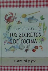 Books Frontpage Cuéntame Tus Secretos De Cocina