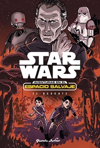 Books Frontpage Star Wars. Aventuras en el espacio salvaje. El rescate