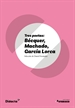 Front pageTres poetas: Bécquer, Machado, García Lorca (Asterisco) (nueva edición 2021)