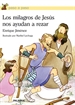 Front pageLos milagros de Jesús nos ayudan a rezar