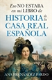 Front pageEso no estaba en mi libro de historia de la casa real española