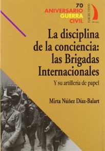 Books Frontpage DISCIPLINA DE LA CONCIENCIA LAS BRIGADAS INTERNACIONALES