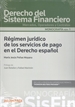 Front pageRégimen jurídico de los servicios de pago en el Derecho español (Papel + e-book)
