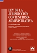 Front pageLey de la Jurisdicción Contencioso-Administrativa - Código comentado