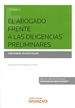 Front pageEl abogado frente a las diligencias preliminares (Papel + e-book)