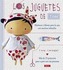 Books Frontpage Los juguetes de Tilda. Muñecos y labores para la casa con motivos infantiles