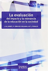 Books Frontpage La evaluación del impacto y la relevancia de la educación en la sociedad