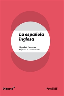 Books Frontpage La española inglesa (Asterisco) (nueva edición 2021)