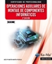 Front pageOperaciones auxiliares de montaje de componentes informáticos. 2ª edición MF1207_1