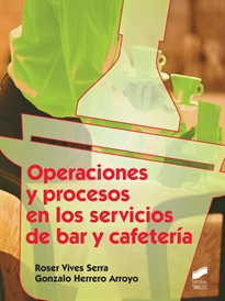 Books Frontpage Operaciones y procesos en los servicios de bar y cafetería