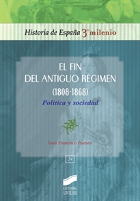 Books Frontpage El fin del Antiguo Régimen (1808-1868)