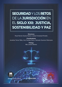 Books Frontpage Seguridad y los retos de la jurisdicción en el siglo XXI: justicia, sostenibilidad y paz