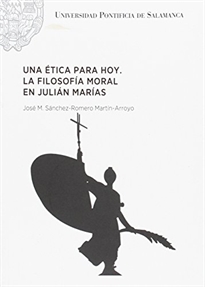 Books Frontpage Una ética para hoy. La filosofía moral en Julián Marías