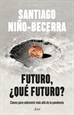 Front pageFuturo, ¿qué futuro?