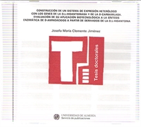 Books Frontpage Construcción de un sistema de expresión heterólogo con los genes de la D,L-hidantoinasa y de la D-carbamilasa, evaluación de su