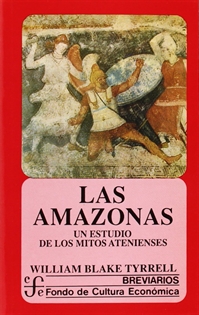 Books Frontpage Las amazonas. Un estudio de los mitos atenienses