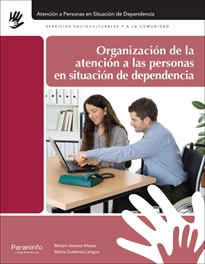 Books Frontpage Organización de la atención a las personas en situación de dependencia
