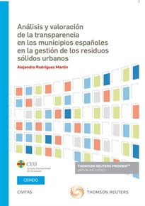 Books Frontpage Análisis y valoración de la transparencia en los municipios españoles en la gestión de los residuos sólidos urbanos (Papel + e-book)