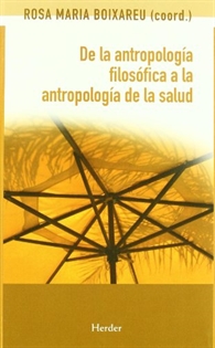 Books Frontpage De la antropología filosófica a la antropología de la salud