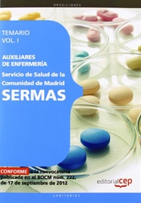 Books Frontpage Auxiliares de Enfermería del Servicio de Salud de la Comunidad de Madrid. SERMAS. Temario Vol. I.