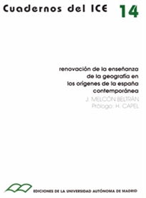 Books Frontpage Renovación de la enseñanza de la geografía en los orígenes de la España contemporánea.