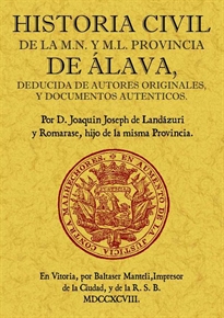 Books Frontpage Historia civil de la M.N. y M.L. Provincia de Álava
