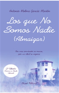 Books Frontpage LOS QUE NO SOMOS NADIE (Almaizar)