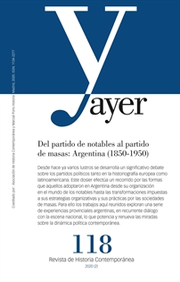 Books Frontpage Del partido de notables al partido de masas: Argentina (1850-1950)