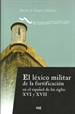 Front pageEl Léxico militar de la fortificación en el español de los siglos XVI y XVII