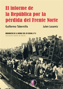 Books Frontpage El informe de la República por la pérdida del Frente Norte