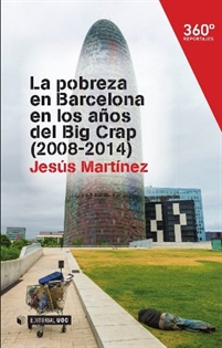 Books Frontpage La pobreza en Barcelona en los años del Big crap (2008-2014)