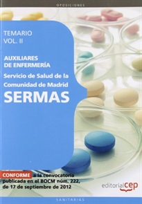Books Frontpage Auxiliares de Enfermería del Servicio de Salud de la Comunidad de Madrid. SERMAS. Temario Vol. II.