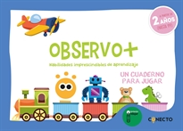 Books Frontpage Observo+ Habilidades imprescindibles de aprendizaje (2 años)