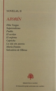 Books Frontpage Félix Vargas; Superrealismo; Pueblo; El escritor; El enfermo; Capricho: La isla sin aurora; María Fontán; Salvadora de Olbena
