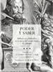 Front pagePoder y saber. Bibliotecas y bibliofilia en la época del conde-duque de Olivares