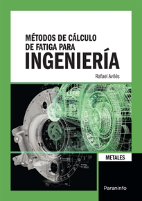 Books Frontpage Métodos de cálculo de fatiga para ingeniería. Metales.