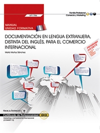 Books Frontpage Manual. Documentación en lengua extranjera, distinta del inglés, para el comercio internacional (UF1786). Certificados de profesionalidad. Marketing y compraventa internacional (COMM0110)