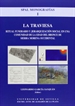 Front pageLa Traviesa. Ritual funerario y jerarquización social en una comunidad de la Edad del Bronce de Sierra Morena Occidental