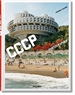 Portada del libro Frédéric Chaubin. CCCP. Cosmic Communist Constructions Photographed