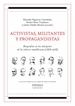 Front pageActivistas, militantes y propagandistas