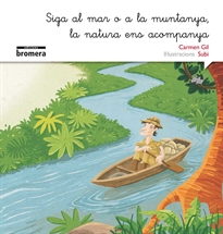 Books Frontpage Siga al mar o a la muntanya, la natura ens acompanya