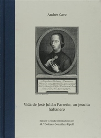 Books Frontpage Vida de José Julian Parreño, un jesuita habanero