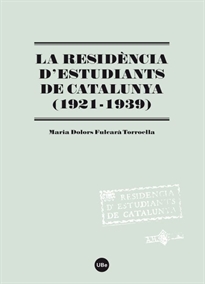 Books Frontpage La Residència d'Estudiants de Catalunya (1921-1939)