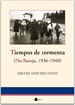 Front pageTiempos de tormenta (Pêo Baroja, 1936-1940)