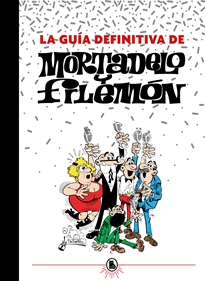 Books Frontpage La guía definitiva de Mortadelo y Filemón