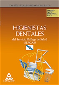 Books Frontpage Higienistas dentales del servicio gallego de salud (sergas). Temario parte específica. Volumen i