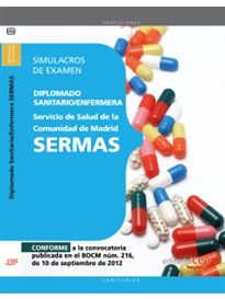 Books Frontpage Diplomado Sanitario/Enfermera del Servicio de Salud de la Comunidad de Madrid. SERMAS. Simulacros de examen